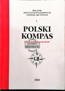 Polski kompas. 100 lat polskiej gospodarki