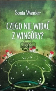 Czego nie widać z Wingóry?