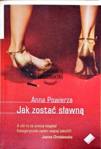 Jak zostać sławną