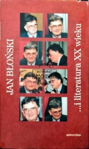 Jan Błoński i literatura XX wieku