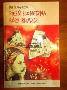 Pieśń słoneczna Róży Bluszcz