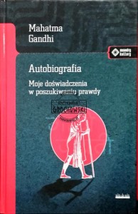 Autobiografia. Moje doświadczenia w poszukiwaniu prawdy