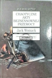  Chaotyczne akty bezsensownej przemocy