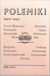 Polemiki. Zeszyt trzeci, zima 1964-5