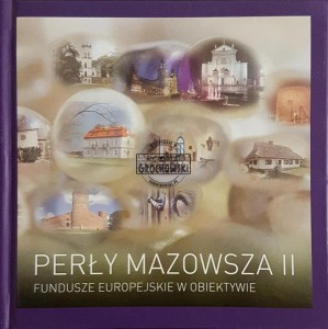 Perły Mazowsza II: fundusze europejskie w obiektywie