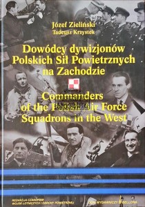 Dowódcy dywizjonów Polskich Sił Powietrznych na Zachodzie