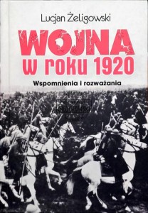 Wojna w roku 1920. Wspomnienia i rozważania