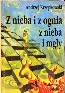 Z nieba i z ognia z nieba i mgły