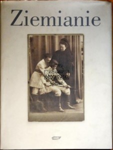 Ziemianie. Pomiędzy rzeczywistością a wspomnieniem