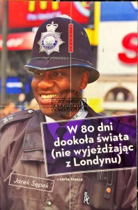 W 80 dni dookoła świata (nie wyjeżdżając z Londynu)