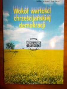 Wokół wartości chrześcijańskiej demokracji