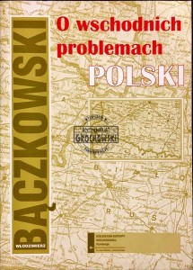 O wschodnich problemach Polski