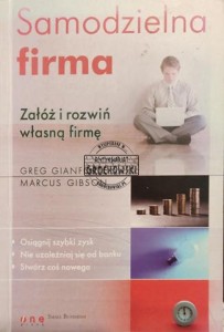 Samodzielna firma: załóż i rozwiń własną firmę