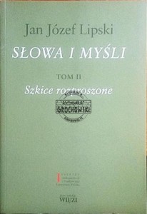 Słowa i myśli. Tom II. Szkice rozproszone