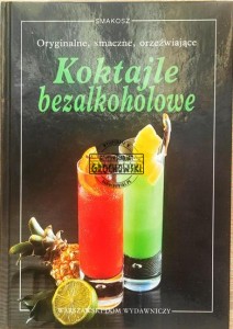 Koktajle bezalkoholowe 