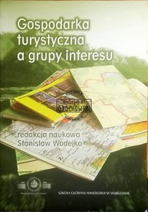 Gospodarka turystyczna a grupy interesu