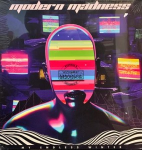 My Endless Winter – Modern Madness