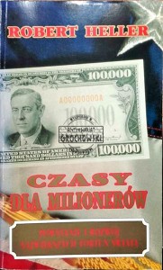 Czasy dla milionerów. Powstanie i rozwój największych fortun świata