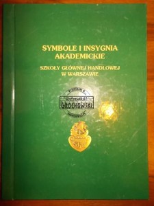 Symbole i insygnia akademickie Szkoły Głównej Handlowej w Warszawie