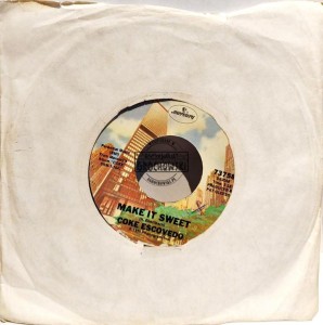 Coke Escovedo – Make It Sweet / Rebirth
