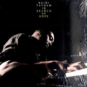 Kaidi Tatham – In Search Of Hope