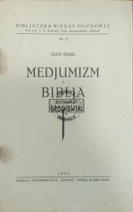 Medjumizm a biblja: rola medjumizmu w rozwoju ludzkości: co to jest genjusz?