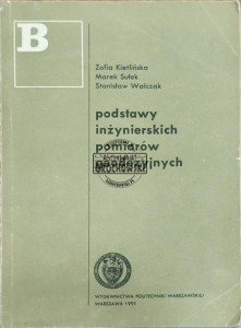 Podstawy inżynierskich pomiarów geodezyjnych
