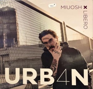 Miuosh X Libero – URB4N