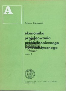Ekonomika projektowania architektonicznego i urbanistycznego, część II