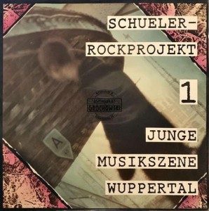 Various – Schueler-Rockprojekt 1 - Junge Musikszene Wuppertal