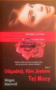 Odgadnij, kim jestem. Tom III Tej nocy. 