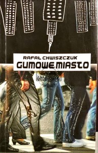 Gumowe miasto