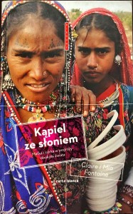Kąpiel ze słoniem : matka i córka w podróży dookoła świata