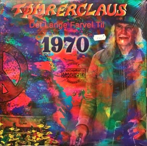 Tømrerclaus – Det Lange Farvel Til 1970