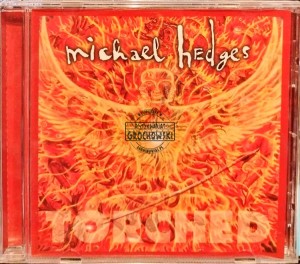 Michael Hedges – Torched