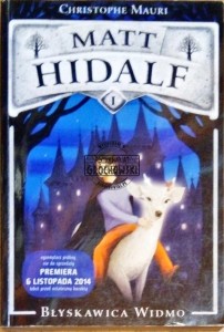 Matt Hidalf i Błyskawica Widmo 