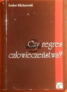 Czy regres społeczeństwa?