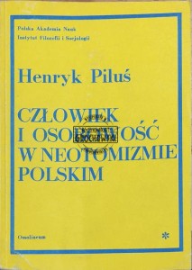 Człowiek i osobowość w neotomizmie polskim