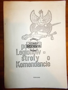 Poezja Legionów - strofy o Komendancie