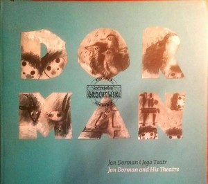 Jan Dorman i jego teatr