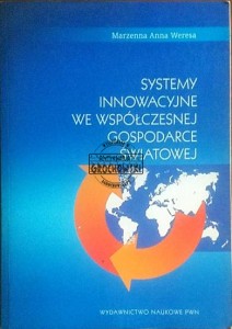Systemy innowacyjne we współczesnej gospodarce światowej