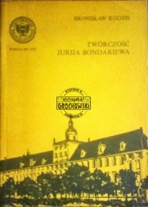 Twórczość Jurija Bondariewa