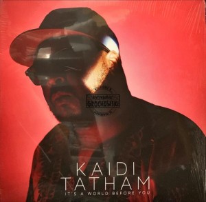 Kaidi Tatham – It's A World Before You