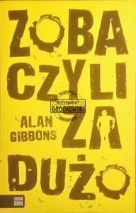 Zobaczyli za dużo