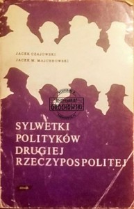 Sylwetki polityków Drugiej Rzeczpospolitej