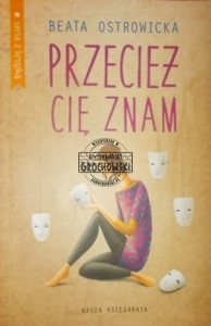 Przecież cię znam. (Seria: Seria z kropką)
