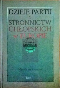 Dzieje partii i stronnictw chłopskich w Europie
