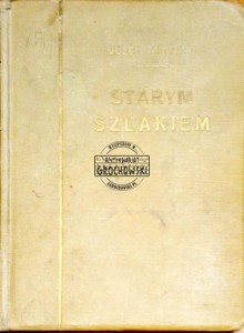 Starym szlakiem