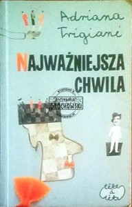 Najważniejsza chwila