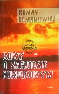 Rowy o zachodzie purpurowym
